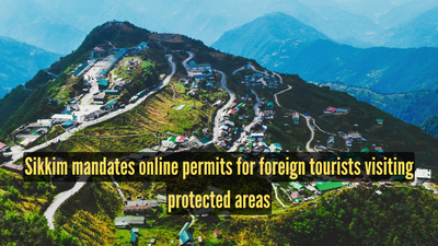 sikkim-mandates-online-permits-for-foreign-tourists-visiting-protected-areas.jpg