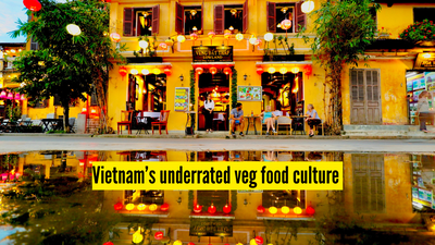 vietnams-underrated-veg-food-culture.jpg