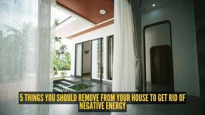5-things-you-should-remove-from-your-house-to-get-rid-of-negative-energy.jpg