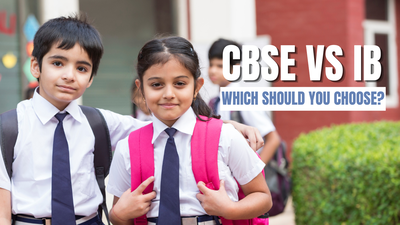 how-different-are-ib-and-cbse-which-board-is-better-for-your-child.jpg