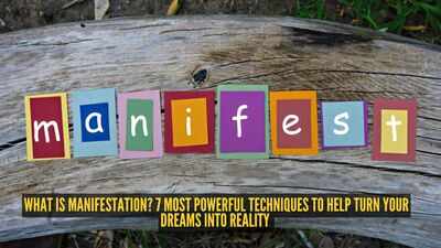 what-is-manifestation-7-most-powerful-techniques-to-help-turn-your-dreams-into-reality.jpg